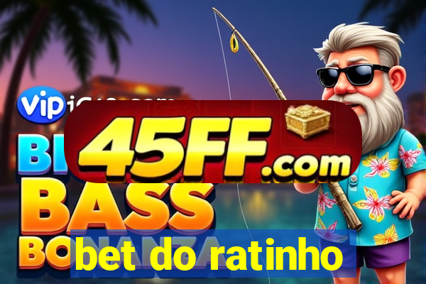 bet do ratinho
